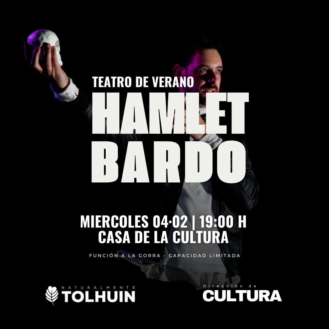 «Hamlet Bardo» se presenta hoy en la Casa de la Cultura de Tolhuin