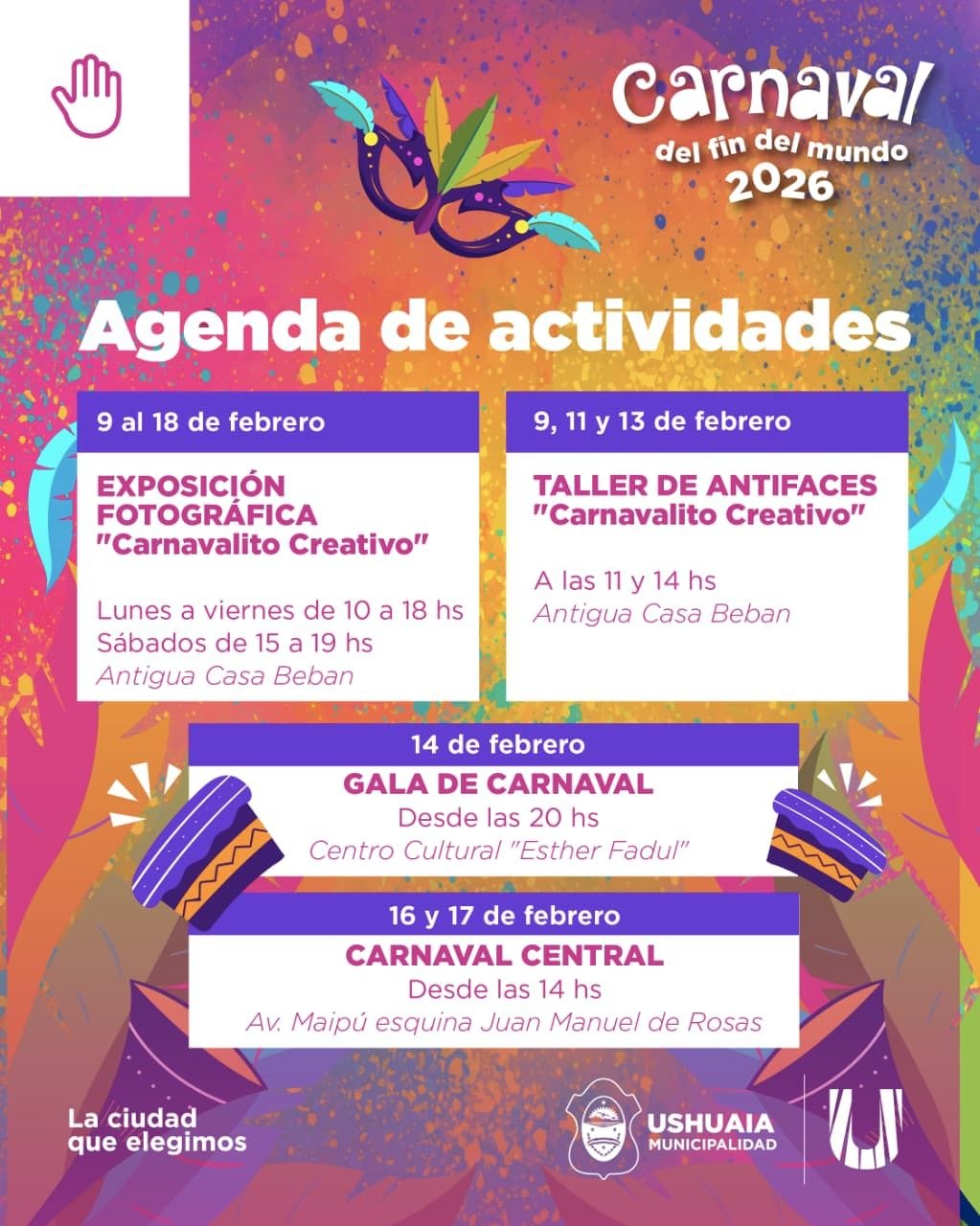 La Municipalidad de Ushuaia anuncia su agenda de actividades para el «Carnaval del Fin del Mundo 2026»