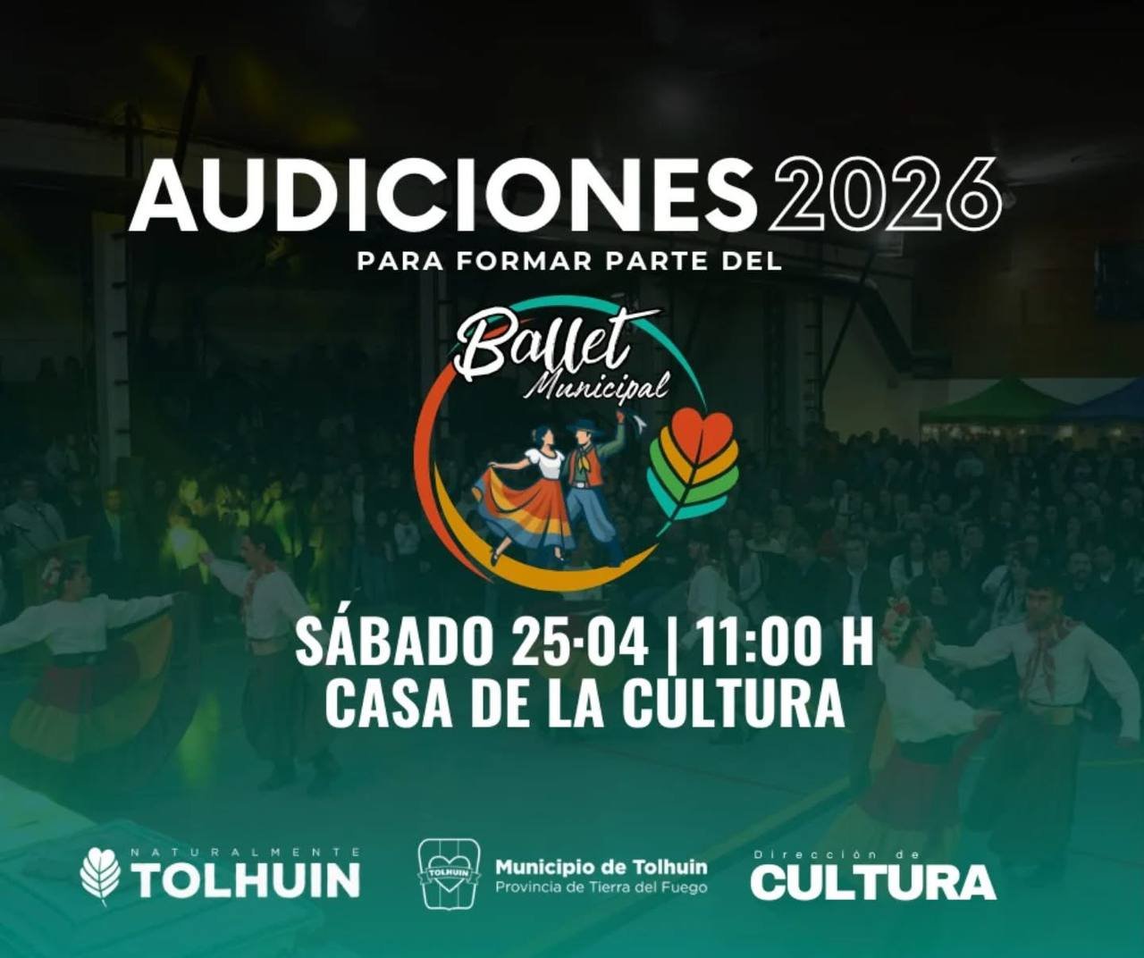Cultura de Tolhuin abrió las audiciones 2026 para el Ballet Municipal