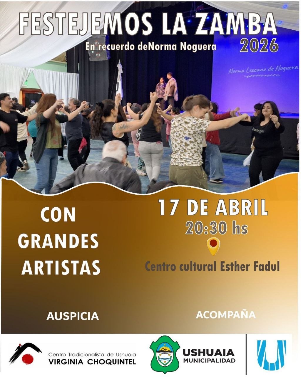 La Municipalidad de Ushuaia acompañará este viernes 17 de abril «Festejemos la Zamba» en el centro cultural Esther Fadul