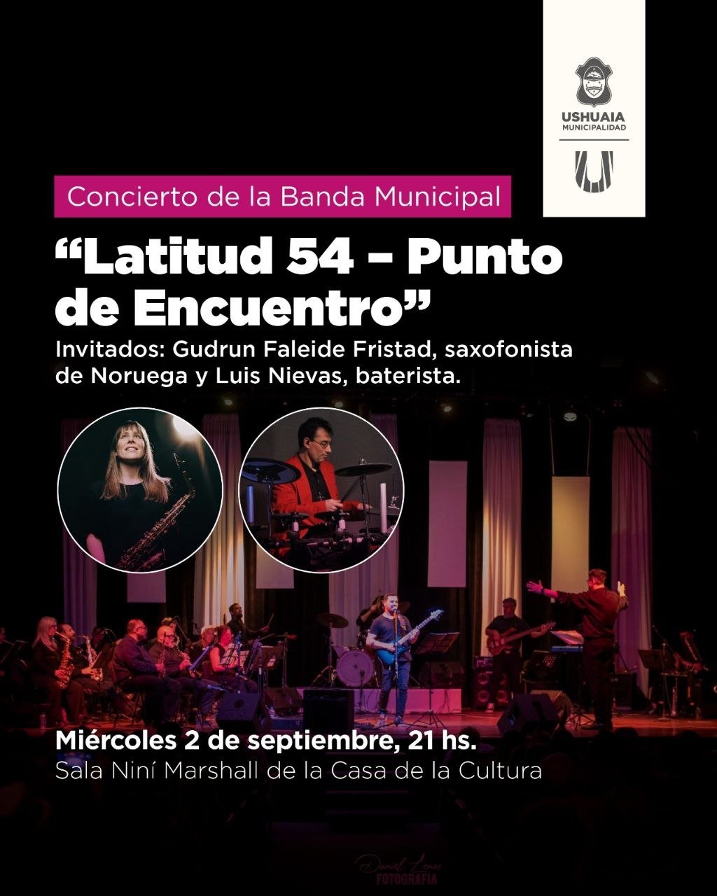 La Banda Municipal de Ushuaia presenta una nueva edición de «Latitud 54 – Punto de Encuentro»