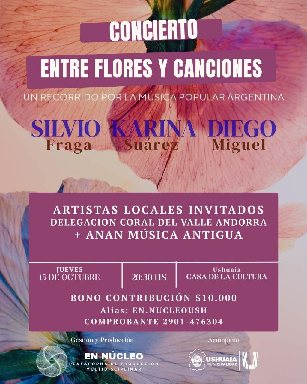 La Municipalidad de Ushuaia acompañará el concierto «Entre Flores y Canciones» el jueves 15 en la Casa de la Cultura